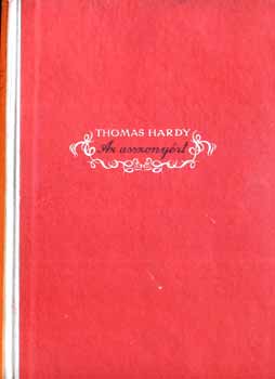 Thomas Hardy - Az asszony�rt