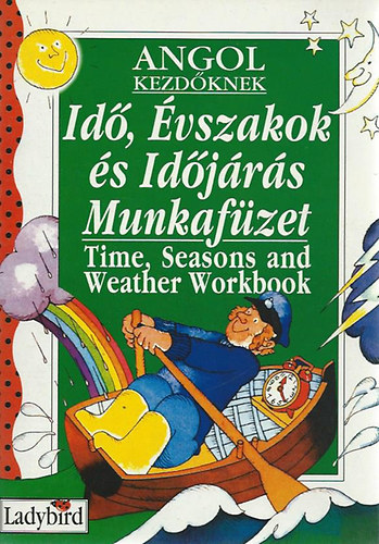 Angol kezdőknek: Idő, évszakok, időjárás (Munkafüzet)