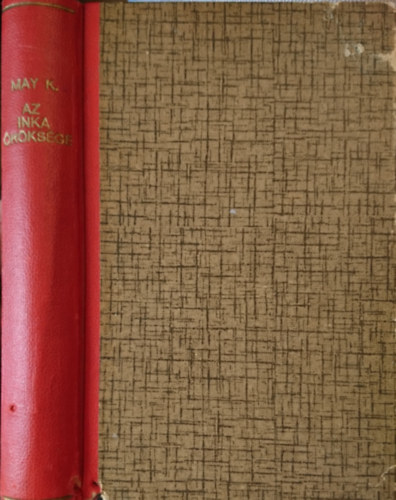 Karl May - Az inka �r�ks�ge