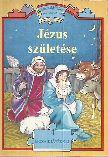 J�zus sz�let�se (Mozaikj�t�kos mesek�nyv)