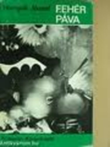 Hornyák József - Fehér páva