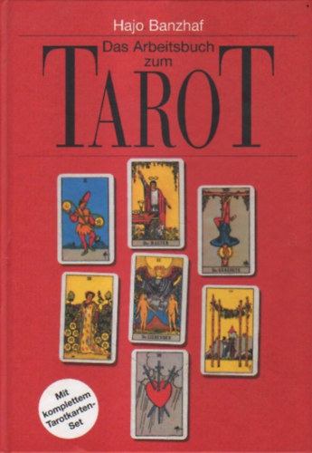 Hajo Banzhaf - Das Arbeitsbuch zum Tarot