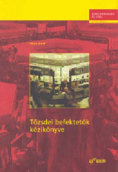 Rotyis J�zsef - T�zsdei befektet�k k�zik�nyve
