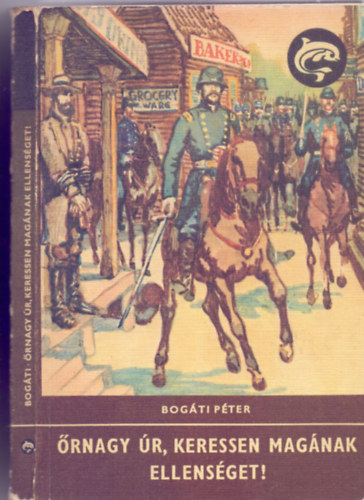 Bogti Pter - rnagy r, keressen magnak ellensget! (Egykor rajzok reprodukciival)