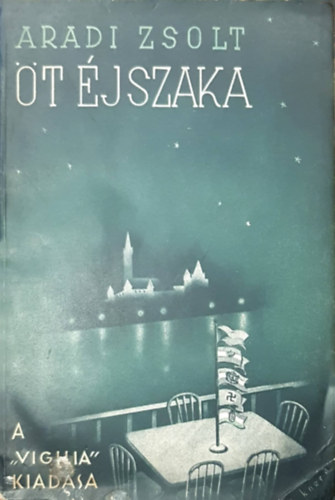 Aradi Zsolt - �t �jszaka