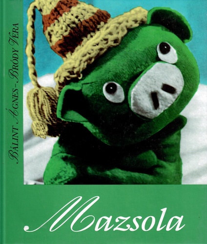 Blint gnes - Mazsola