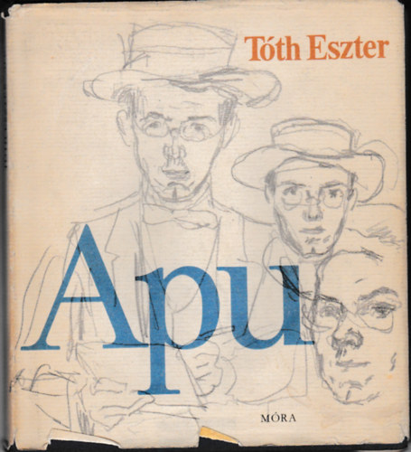 T�th Eszter - Apu