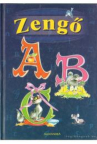 Móra Ferenc - Zengő ABC
