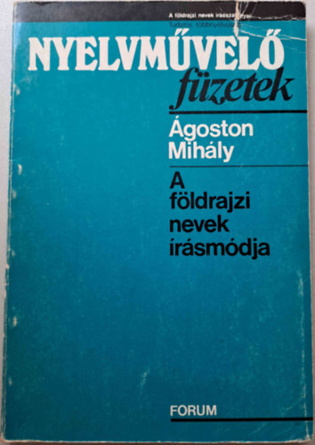 goston Mihly - A fldrajzi nevek rsmdja