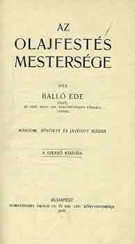 Ball� Ede - Az olajfest�s mesters�ge