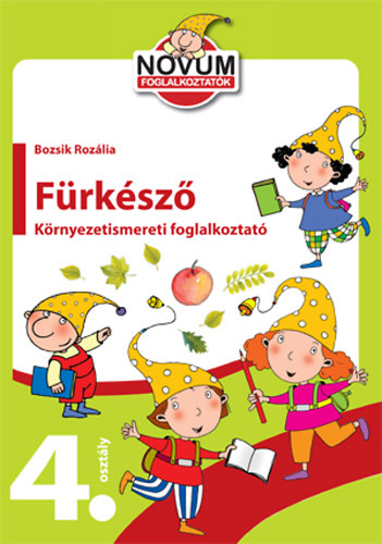 Bozsik Rozlia - Frksz 4. osztly