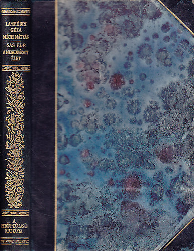 Lamprth Gza-Sas Ede - Mgis Mtys-A megujrzott let