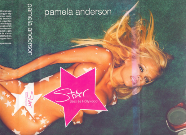 Pamela Anderson - Star - Szex s Hollywood