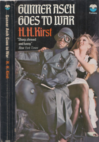 H.H. Kirst - Gunner asch goes to war