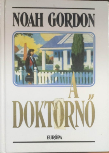Noah Gordon - A doktorn�