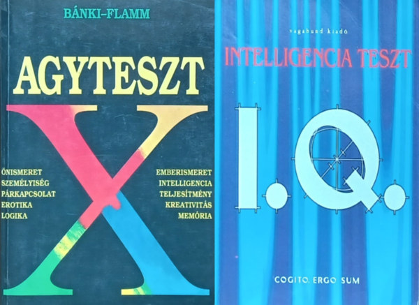 Dr. Bnki M. Csaba Szllsi Pter - Dr. Flamm Zsuzsa - 2 db I.Q. teszt knyv: IQ - Intelligencia teszt - Agyteszt (nismeret-Szemlyisg-Prkapcsolat-Erotika-Logika)