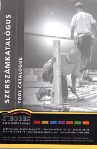 Szerszámkatalógus - Phobex a szerszámok világa