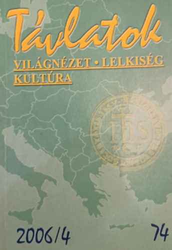 T�vlatok 2006/1-4.