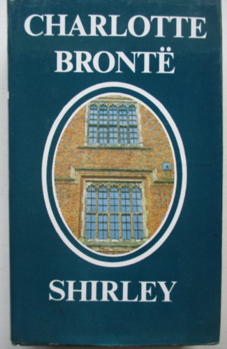Charlotte Bront� - Shirley