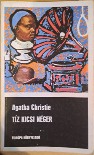 Agatha Christie - Tz kicsi nger