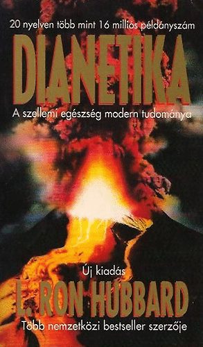 L. Ron Hubbard - Dianetika: A szellemi egszsg modern tudomnya