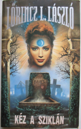 L�rincz L. L�szl� - K�z a szikl�n