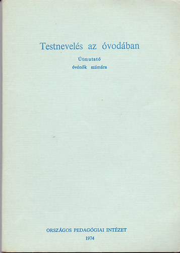 Oszetzky Tamsn Dr. - Testnevels az vodban (tmutat vnk szmra)