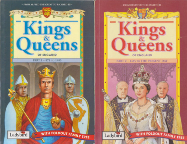Louise Jones - Kings and Queens of England I-II. (871 to 1485, 1485 to the present day)