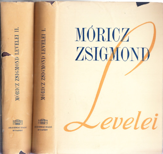 F. Csanak Dra  (szerk.) - Mricz Zsigmond levelei I-II.