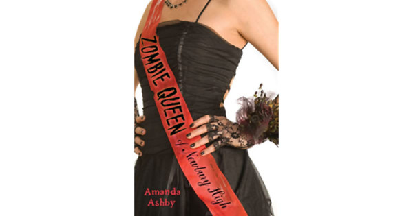 Amanda Ashby - Zombie Queen of Newbury High