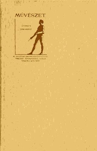 Lyka K�roly  (szerk.) - M�v�szet 1910 / teljes �vfolyam