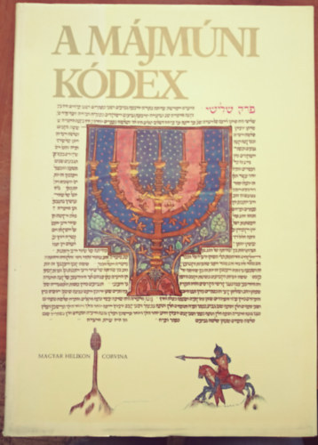 Magyar Helikon - A M�jm�ni k�dex