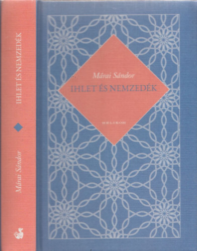 Márai Sándor - Ihlet és nemzedék