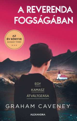 Graham Caveney - A reverenda fogságában