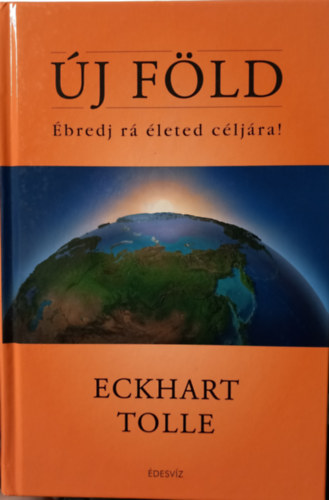 Eckhart Tolle - �j f�ld