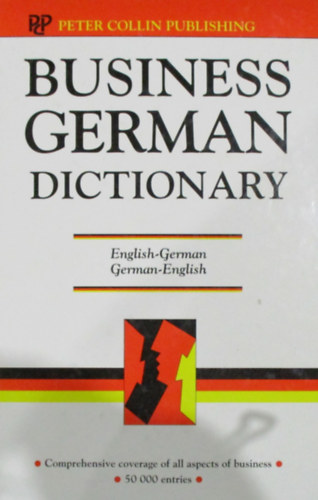 Christiane Grosskopf  (szerk.) - Business German Dictionary