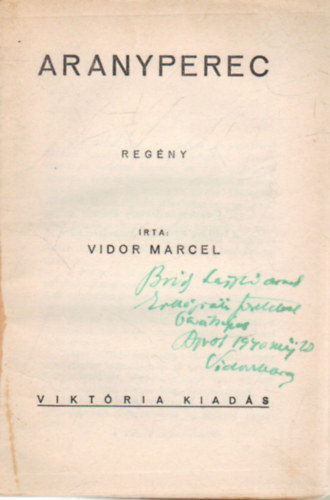 Viktor Marcell - Aranyperec (dedikált)
