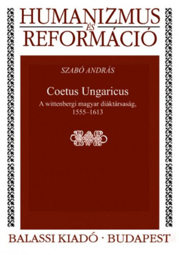 Szab� Andr�s - Coetus Ungaricus