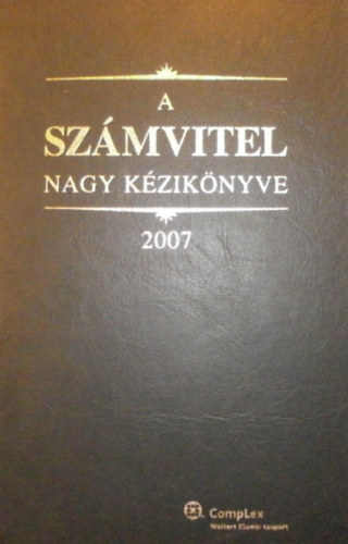 Kardos P�ter-dr. Szak�cs Imre-T�th Mih�ly - A sz�mvitel nagy k�zik�nyve 2007
