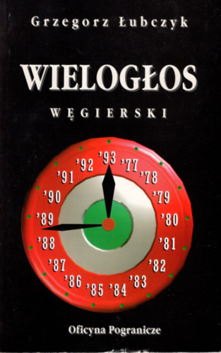 Grzegorz Lubczyk - Wieloglos- Wegierski