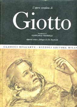 Edi Baccheschi - L'opera completa di Giotto (Rizzoli)