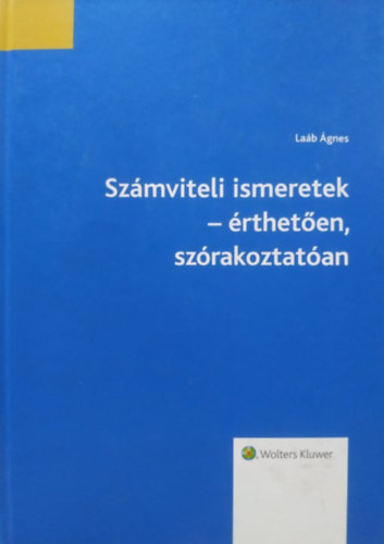 Lab gnes - Szmviteli ismeretek - rtheten, szrakoztatan