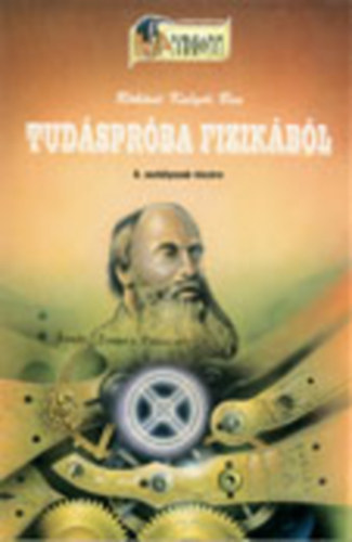 R�k�n� Kalydi Bea - Tud�spr�ba fizik�b�l 8 o.