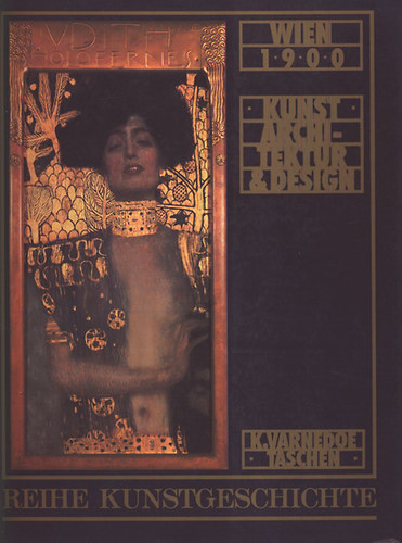 Kirk Varnedoe - Wien 1900- Kunst, Architektur, Design