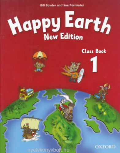 Bowler/Parminter - Happy Earth 1 Class Book