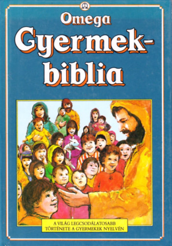 Omega Kiadó - Gyermekbiblia