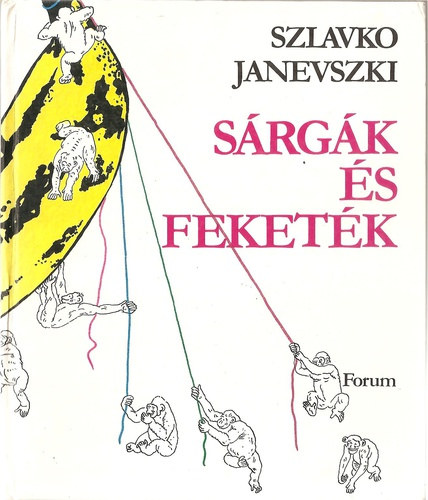 Szlavko Janevszki - Srgk s feketk