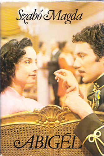 Szab� Magda - Abig�l