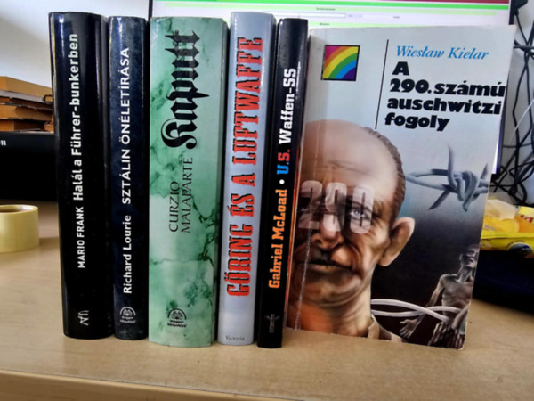 Mario Frank, Richard Lourie, Curzio Malaparte, Edwin P. Hoyt, Gabriel McLoad, Wieslaw Kielar - 6db II. vil�gh�bor�s k�tet, K�NYVMENT� AJ�NLAT: Hal�l a F�hrer-bunkerben+ Szt�lin �n�let�r�sa+ Kaputt+ G�ring �s a Luftwaffe+ U.S. Waffen-SS+ A 290. sz�m� auschwitzi fogoly