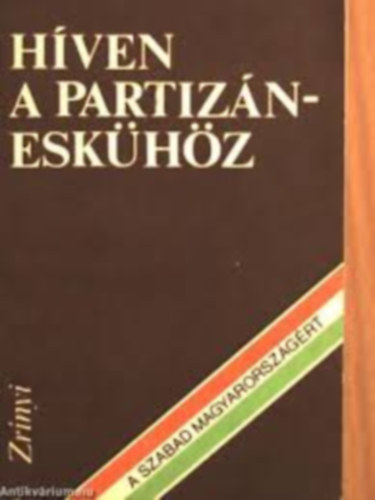 Kacsó Lajos - Híven a partizáneskühöz